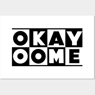 OKAY BOOMER Posters and Art